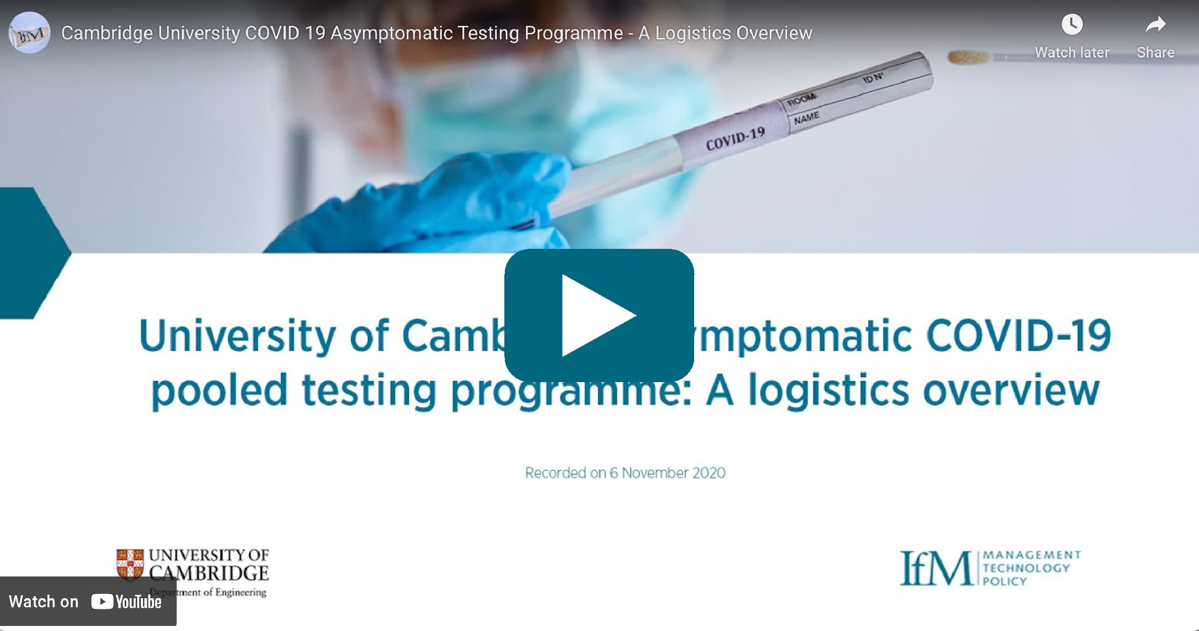 Video Thumbnail: IfM team set up logistics for Cambridge student COVID-19 testing