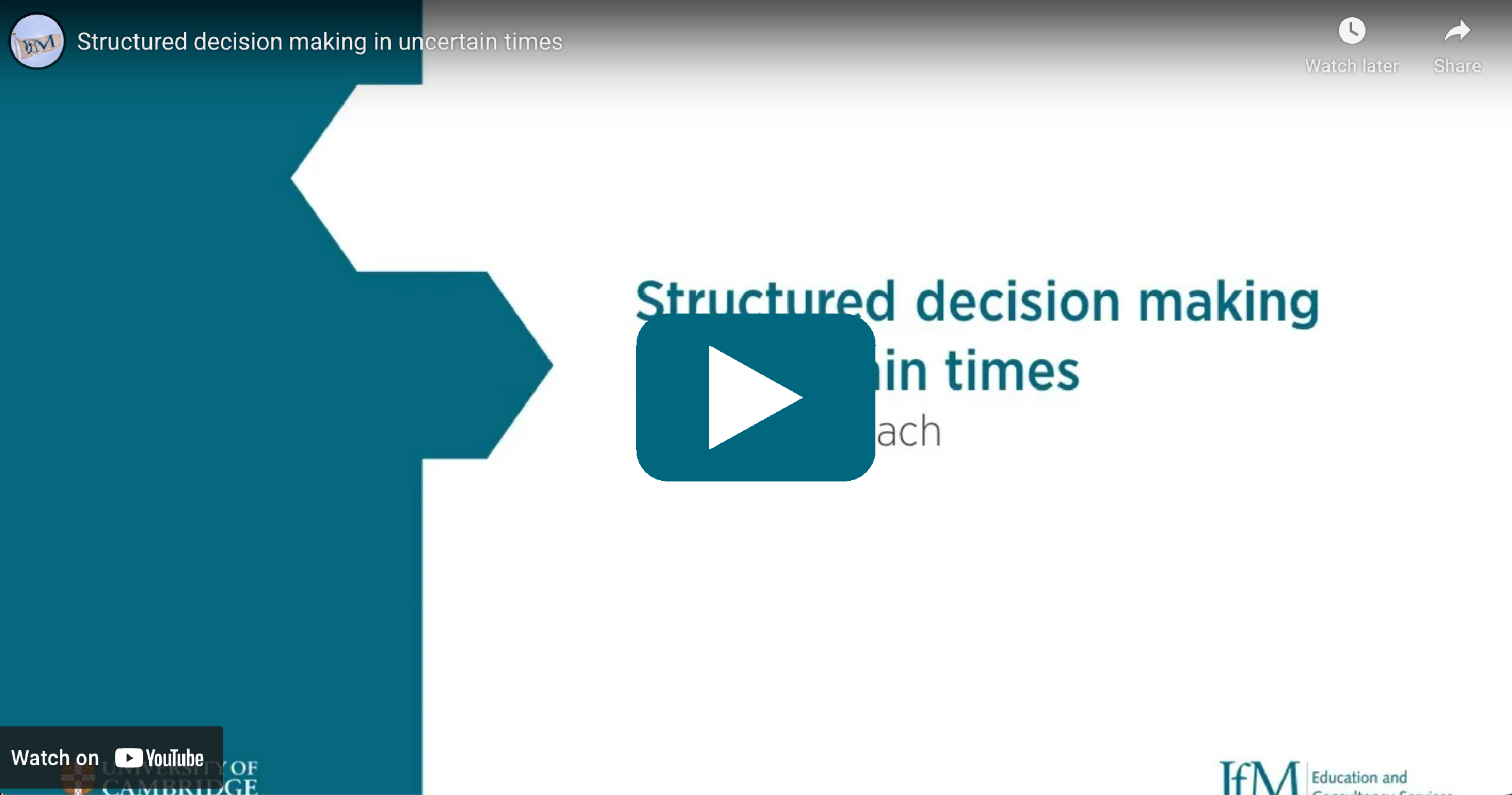 Video Thumbnail: Structured decision making in uncertain times: An IfM approach