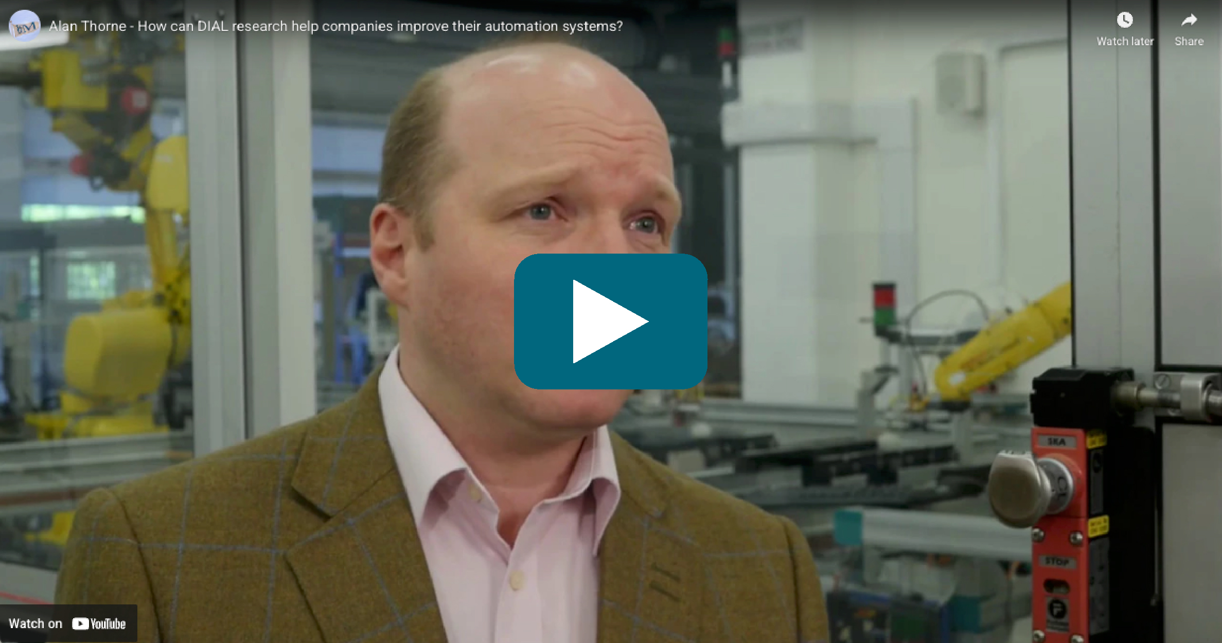 Alan Thorn 'How DIAL research help companies improve their automation systems?' Video Thumbnail